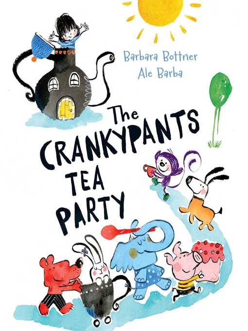 Title details for The Crankypants Tea Party by Barbara Bottner - Wait list